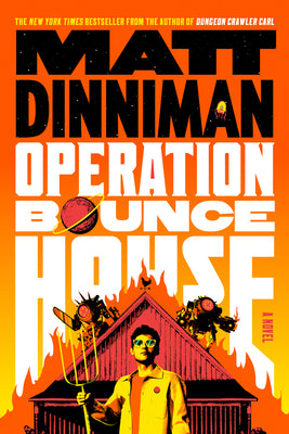 Cover Image for Operation Bounce House -- Matt Dinniman, Hardcover