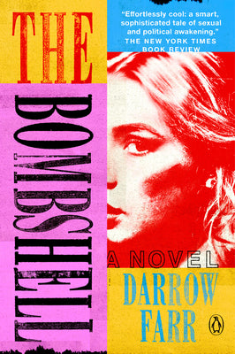 Cover Image for The Bombshell -- Darrow Farr, Paperback