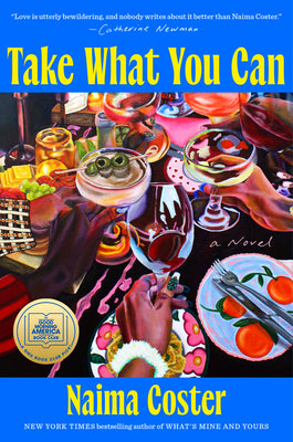 Cover Image for Take What You Can: A GMA Book Club Pick -- Naima Coster, Hardcover