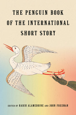 Cover Image for The Penguin Book of the International Short Story -- Rabih Alameddine, Hardcover