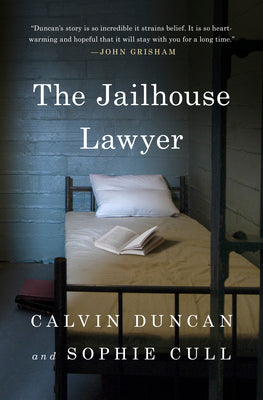 Cover Image for The Jailhouse Lawyer -- Calvin Duncan, Hardcover