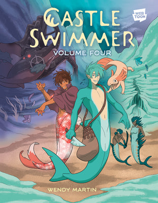 Cover Image for Castle Swimmer: Volume 4 [A Graphic Novel] -- Wendy Martin, Paperback