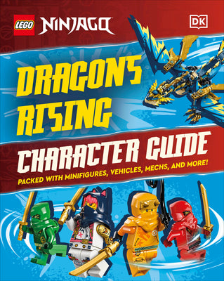 Cover Image for Lego Ninjago Dragons Rising Character Guide (Library Edition): Without Minifigure -- Shari Last, Hardcover