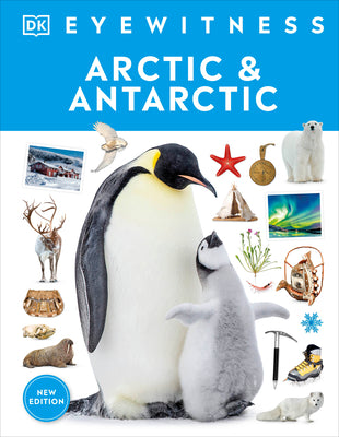 Cover Image for Eyewitness Arctic and Antarctic -- DK, Hardcover