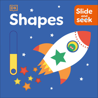 Cover Image for Slide and Seek Shapes -- DK, Board Book
