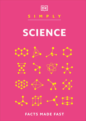 Cover Image for Simply Science -- DK, Hardcover