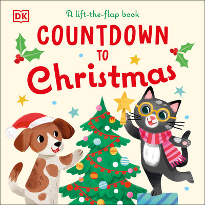 Cover Image for Countdown to Christmas: A Lift-The-Flap Book -- DK, Board Book