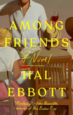 Cover Image for Among Friends -- Hal Ebbott, Paperback