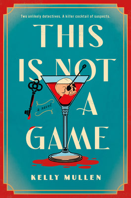 Cover Image for This Is Not a Game -- Kelly Mullen, Hardcover