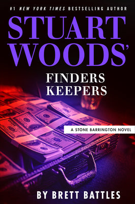 Cover Image for Stuart Woods' Finders Keepers -- Brett Battles, Hardcover