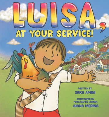 Cover Image for Luisa, at Your Service! -- Sara Amini, Hardcover