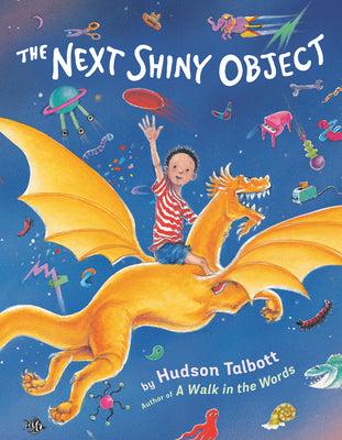 Cover Image for The Next Shiny Object -- Hudson Talbott, Hardcover