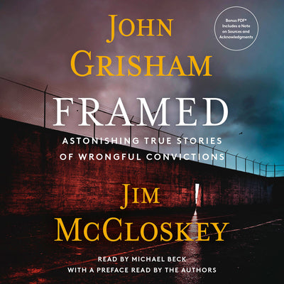 Cover Image for Framed: Astonishing True Stories of Wrongful Convictions -- John Grisham, CD-Audio