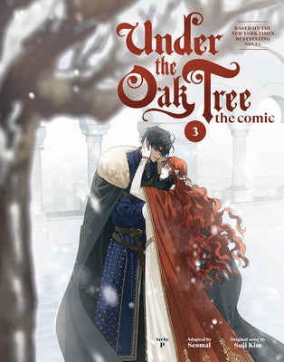 Cover Image for Under the Oak Tree: Volume 3 (the Comic) -- Suji Kim, Hardcover