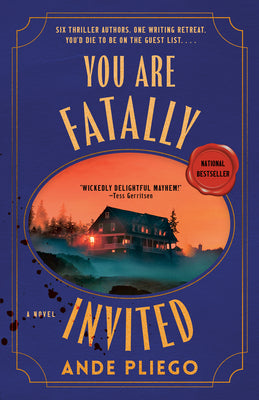Cover Image for You Are Fatally Invited -- Ande Pliego, Paperback