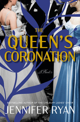 Cover Image for The Queen's Coronation -- Jennifer Ryan, Hardcover
