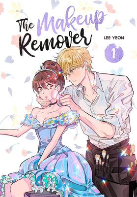 Cover Image for The Makeup Remover, Volume 1 -- Lee Yeon, Paperback