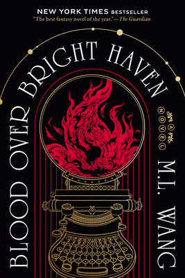 Cover Image for Blood Over Bright Haven -- M. L. Wang, Paperback