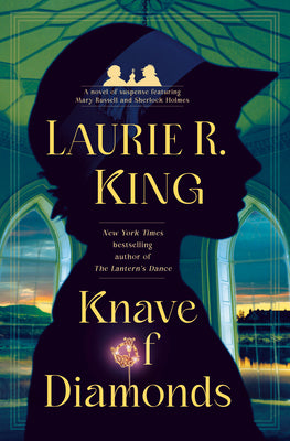 Cover Image for Knave of Diamonds: A Novel of Suspense Featuring Mary Russell and Sherlock Holmes -- Laurie R. King, Hardcover