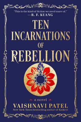 Cover Image for Ten Incarnations of Rebellion -- Vaishnavi Patel, Hardcover