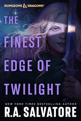 Cover Image for The Finest Edge of Twilight: Dungeons & Dragons -- R. A. Salvatore, Paperback