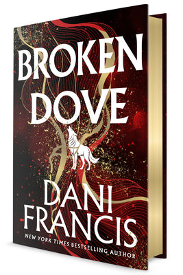 Cover Image for Broken Dove -- Dani Francis, Hardcover