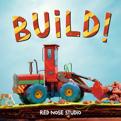 Cover Image for Build! -- Red Nose Studio, Board Book