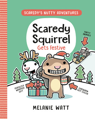 Cover Image for Scaredy Squirrel Gets Festive: (A Graphic Novel) -- Melanie Watt, Paperback