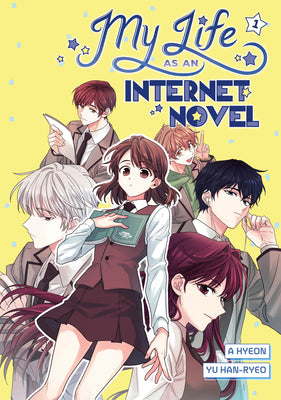 Cover Image for My Life as an Internet Novel, Volume 1 -- A. Hyeon, Paperback