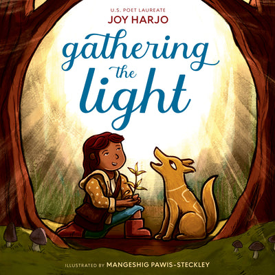 Cover Image for Gathering the Light -- Joy Harjo, Hardcover