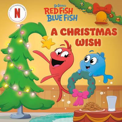 Cover Image for A Christmas Wish (Dr. Seuss's Red Fish, Blue Fish) -- Megan Roth, Board Books