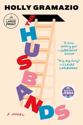 Cover Image for The Husbands: A Read with Jenna Pick -- Holly Gramazio, Paperback