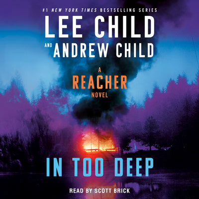 Cover Image for In Too Deep: A Reacher Novel -- Lee Child, CD-Audio