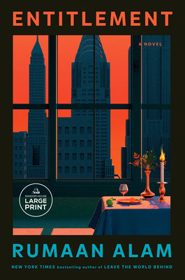 Cover Image for Entitlement -- Rumaan Alam, Paperback