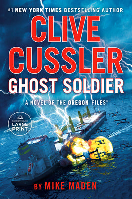Cover Image for Clive Cussler Ghost Soldier -- Mike Maden, Paperback