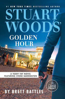 Cover Image for Stuart Woods' Golden Hour -- Brett Battles, Paperback
