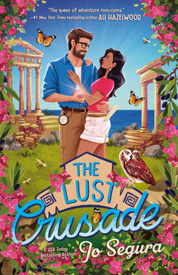 Cover Image for The Lust Crusade -- Jo Segura, Paperback