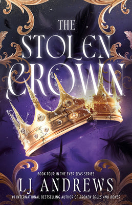 Cover Image for The Stolen Crown -- Lj Andrews, Hardcover