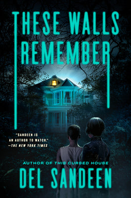 Cover Image for These Walls Remember -- del Sandeen, Hardcover
