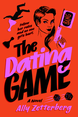 Cover Image for The Dating Game -- Ally Zetterberg, Hardcover