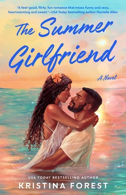 Cover Image for The Summer Girlfriend -- Kristina Forest, Paperback