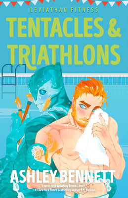 Cover Image for Tentacles & Triathlons -- Ashley Bennett, Paperback