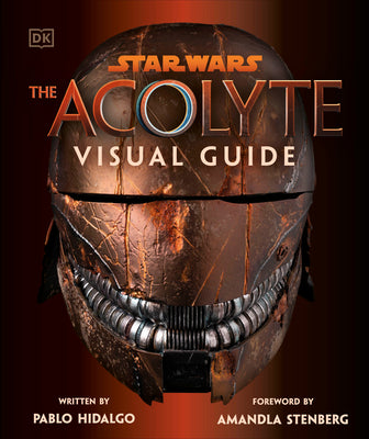 Cover Image for Star Wars the Acolyte Visual Guide -- Pablo Hidalgo, Hardcover