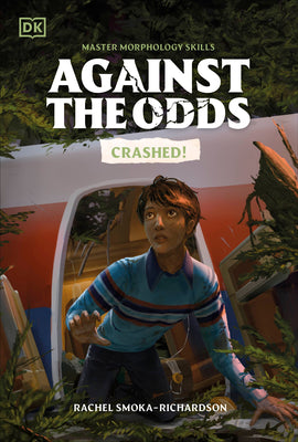 Cover Image for Against the Odds Crashed -- DK, Paperback