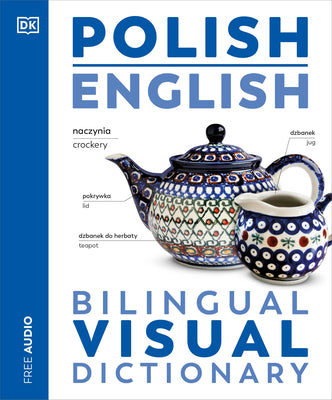 Cover Image for Polish - English Bilingual Visual Dictionary -- DK, Paperback