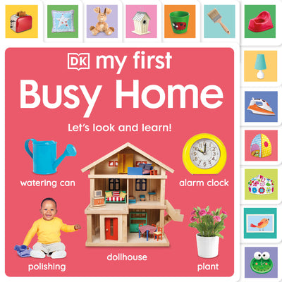Cover Image for My First Busy Home: Let's Look and Learn! -- DK, Board Books