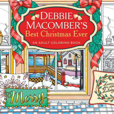Cover Image for Debbie Macomber's Best Christmas Ever: An Adult Coloring Book -- Debbie Macomber, Paperback