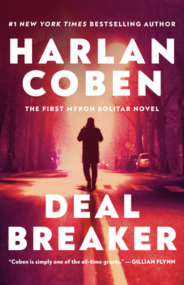 Cover Image for Deal Breaker: The First Myron Bolitar Novel -- Harlan Coben, Paperback