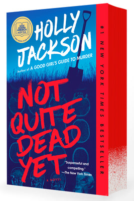 Cover Image for Not Quite Dead Yet: A GMA Book Club Pick -- Holly Jackson, Paperback