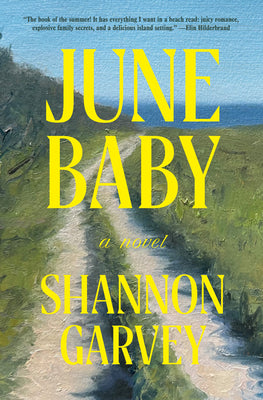 Cover Image for June Baby -- Shannon Garvey, Hardcover